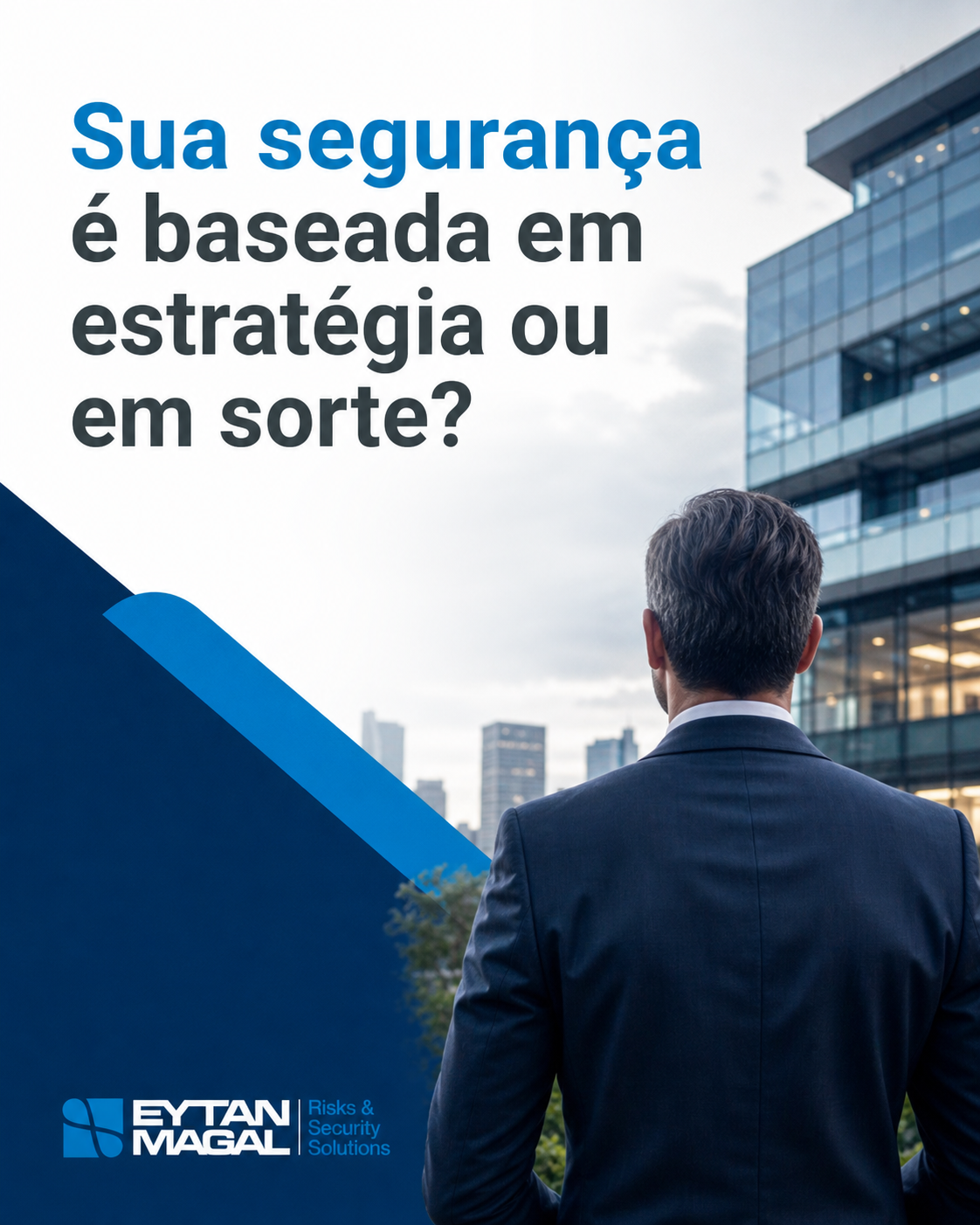 Eytan Magal · Segurança Empresarial